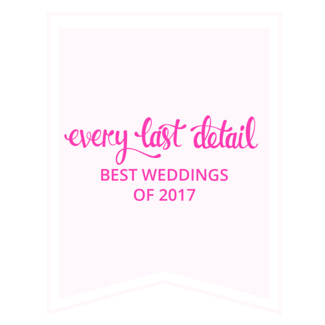 Every Last Detail – Best Weddings of 2017